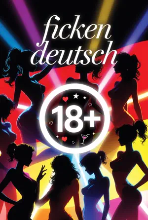 Ficken Deutsch 18+